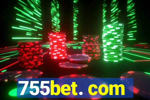 755bet. com